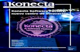 Konecta Software Factory, nuevo centro de innovación · ción adaptadas a las tendencias del mercado y las necesidades de nuestros clientes. Otra muestra de nuestra estrategia para