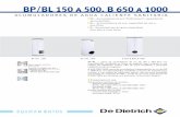 Folleto tecnico BP/BL 150 a 500, B 650 a 1000gtgester.no-ip.org/2012/data/feuillets_techniques/DDth_bp_bl.pdf · Agua caliente sanitaria acumulada Conexión a caldera con una potencia
