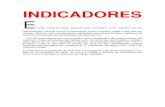 INDICADORES Eloretozac.mx/PDF Caip/Articulo 11/indicadores de... · INDICADORES E l poder medir el trabajo realizado tanto cuantitativo como cualitativo de una administración, permite