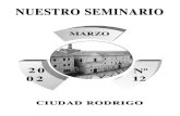 NUESTRO SEMINARIO · da en vigor del nuevo Plan de Formación para el Seminario Menor de Ciudad Rodrigo; la Fiesta del Seminario con los niños y niñas de la Ciu-dad en el barrio
