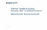 TPV VIRTUAL - BBVA · 1.0 23/05/2016 TODO Documento inicial 1.1 09/11/2016 TODO Revisión de conceptos y actualización de datos 1.2 05/12/2016 TODO Adaptación contenido a entidad
