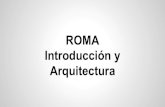 Introducción y ROMA Arquitectura€¦ · 2. ARQUITECTURA: LA EDILICIA ROMANA 2.2. La Edilicia Romana 2.2.3. Las termas - Complejos deportivos y de ocio con gimnasios, pistas de atletismo,