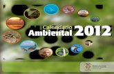 Ambiental Calendario 2012 - WordPress.com · Febrero 1 2 3 4 5 6 7 8 9 10 11 12 13 14 15 16 17 18 19 20 21 22 23 24 25 26 27 28 29 Calendario Ambiental Domingo Lunes Martes Miércoles