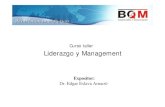 Curso taller Liderazgo y Management - gestiopolis.com · Curso taller Liderazgo y Management ... 2- Estrategia en el servicio al cliente 3- Trabajo en equipo 4- Alta motivación de