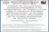 Análisis de los subsidios públicos otorgados a las ...bibliotecadigital.econ.uba.ar/download/tpos/1502... · 2015 Cita APA: Rozenholc, A. (2015). Análisis de los subsidios públicos