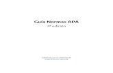 Guía Normas APANormas APA en español Todo lo que veas en internet sobre la séptima edición de las Normas APA (incluyendo esta guía) se tratará de sugerencias basadas en las informaciones
