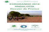EURORANDO 2016 ANDALUCÍA Dossier de Prensafedamon.com/documentosFAM/Dossier Eurorando 2016... · Programa de Actividades en Andalucía del EURORANDO 2016 ... en sus dos rutas por