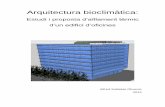 Estudi i proposta d’aïllament tèrmic d’un edifici d’oficines · El següent treball de recerca està emmarcat en l’àmbit de la arquitectura ... diferents sistemes i components