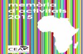 memòria d’activitats 2015centredestudisafricans.org/wp-content/uploads/2016/05/MemoriaCAT_baixa.pdftreballen de valent per a que la nostra societat sigui més inclusiva, heterogènia