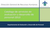 Catálogo de servicios 2013 - Universidad Veracruzana · Gestión de la Calidad Gestión de proyectos de mejora. Técnicas estadísticas para la mejora continua. Están a cargo de