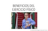 Beneficios del ejercicio - SOCALEMFYC...Beneficios del ejercicio •El bajo hábito de ejercicio en los españoles y la inercia del sedentarismo dificultan la adhesión de la población,