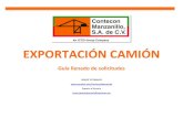 EXPORTACIÓN CAMIÓN - Contecon Manzanillo S.A. de C.V.contecon.mx/arc/pdf/exportacion_cliente.pdf · 1. SOLICITUD RECEPCIÓN EXPORTACIÓN (MANIOBRA CAMIÓN A PISO) -Antes de iniciar