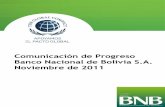 Comunicación de Progreso Banco Nacional de Bolivia S.A. …€¦ · Capacitación BNB Crecer Pyme. Con el programa gratuito de capacitación anual para Pymes, impulsado por el BNB,