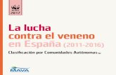 La lucha contra el veneno en España (2011-2016) - WWFawsassets.wwf.es › downloads › Resumen_Informe_Veneno_Espana... · 2017-06-14 · La lucha contra el veneno en España (2011-2016).