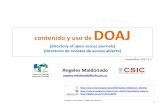 Presentación de PowerPoint - Digital CSICdigital.csic.es/bitstream/10261/162270/1/DOAJnov2017.pdf · contenido y uso de DOAJ (directory of open access journals) (directorio de revistas