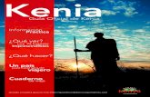 Guía Oﬁ cial de Kenia - Revista Digitalguiaoficialdekenia.laquintatinta.com/archivos/Revista.pdf · rias para los viajeros procedentes de España. Recomendadas: Fiebre Amarilla,