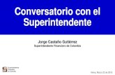 Conversatorio con el Superintendente · Mitos y realidades, experiencia internacional y posición actual en Colombia CRIPTOMONEDAS 3 Evolución de la captación, otros esquemas defraudatorios