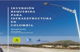 INVERSIÓN - infraestructura.org.co“N RE… · infraestructura urbana. El buen momento por el que pasa la economía colombiana conﬁrma no solo el potencial de nuestro aparato