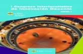 I Congreso Interfacultativo de Innovación Docente · Taller CEU Nuevo Ponce ..... 75 Integración de la gamificación en el aprendizaje del análisis y dimensionado de estructuras