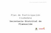 Plan de Participación Ciudadana 2020 SDP€¦ · Web viewLa ejecución del plan de participación ciudadana 2020, está en cabeza de la Dirección de Participación y Comunicación