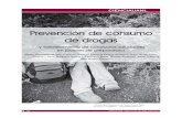Prevención de consumo de drogas - Repositorio UANLeprints.uanl.mx/3212/1/8ArticulodelasDrogas.pdf · 58 CIENCIA UANL / AÑO 16, No. 62, ABRIL JUNIO 2013 PREVENCIÓN DE CONSUMO DE