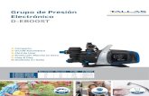 Grupo de Presión Electrónico D-EBOOST · Grupo de Presión Electrónico D-EBOOST Compacto On/Off Automático Fácil de Usar Protección Marcha en Seco Plug & Play Diseñado en Italia