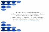 Plan Estratégico de administración electrónica: Castilla ... · Una de las iniciativas emblemáticas de “Europa 2020” es la Agenda Digital: hoja de ruta de aplicación de las