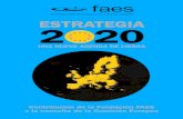 Estrategia 2020. Una nueva Agenda de Lisboa · 2016-12-30 · ESTRATEGIA 2020 UNA NUEVA AGENDA DE LISBOA 4 OBJETIVOS CLAROS, LIDERAZGO REFORZADO Una política para Europa que pretenda