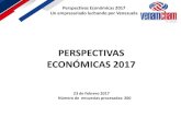 PERSPECTIVAS ECONÓMICAS 2017 - VenAmCham › wp-content › uploads › 2017 › 06 › En... · Perspectivas Económicas 2017 Un empresariado luchando por Venezuela 11. Señale