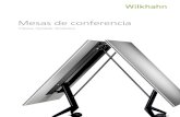 Mesas de conferencia - Wilkhahn€¦ · La conferencia como factor de éxito Clásica. Variable. Dinámica Hoy en día, la coordinación, el aprendizaje y la colaboración son procesos