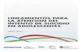 Ministerio de Salud Pública - LINEAMIENTOS PARA …...2012/08/31  · 4 Lineamientos para la atención del intento de suicidio en adolescentes 5 Dirección Nacional de Salud Mental