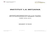 INSTITUT LA MITJANA - XTEC › ins-lamitjana › wp-content › uploads › ... · 2018-09-06 · L’equip docent de l’Institut La Mitjana Lleida, ... First Certificate for schools