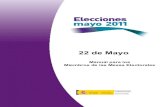 22 de Mayoelecciones.mir.es/locales2011/almacen/pdf/Modelo 7 Pais...podrán votar a todos los procesos electorales convocados. - Para ejercer el derecho a voto en las elecciones municipales,