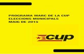 PROGRAMA MARC DE LA CUP ELECCIONS MUNICIPALS MAIG DE cup.cat/sites/default/files/programa_marc_definitiu_2015.pdfآ 