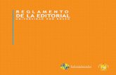 reglamento de la editorial 2015 - UDB El Salvador › editorial › docspdf › reglamentos-de-la...Consejo Editorial en el manual de procedimientos de acuerdo a la naturaleza de cada