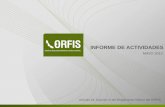 INFORME DE ACTIVIDADES - ORFIS Veracruz › wp-content › uploads › 2017 › 05 › Mayo2013.pdf · 2017-06-29 · Aprobación del Proyecto de Informe del Resultado 2012. De acuerdo