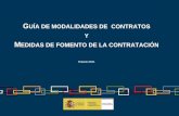 GUÍA DE MODALIDADES DE CONTRATOS Y MEDIDAS DE FOMENTO DE LA CONTRATACIÓN · 2017-06-12 · Bonificación de cuotas de Seguridad Social para el mantenimiento de los trabajadores