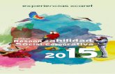 Índice - Grupo Xcaret · 6 Informe de Responsabilidad Social Corporativa 2015 Informe de Responsabilidad Social Corporativa 2015 7 N uestro modelo de negocio, con un claro enfoque