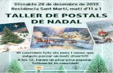 TALLER DE POSTALS DE NADAL - Arenys de Munt · Dissabte 28 de desembre de 2019 Residència Sant Martí, matí d’11 a 1 . TALLER DE POSTALS . DE NADAL. Hi convidem tots els nens