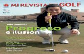 Progreso - Real Federación Española de Golf REVISTA DE GOLF/Mi... · 2012-03-28 · Campeonato de España Absoluto (2011) antes de dar el paso al profesionalismo y codearse con