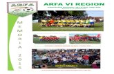 ARFA VI REGION · 2016-05-22 · arfa vi region asociacion regional de futbol amateur boletin n° 10 -marzo 2016 m e m o r i a 2 0 1 5 sindicato graneros campeon regional categoria