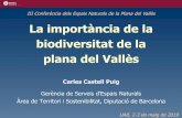 III Conferència dels Espais Naturals de la Plana del ...adenc.cat/wp-content/uploads/2019/05/Castell_Carles_Conferencia_E… · • Objectiu d’evolució dels serveis ecosistèmics.