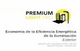 Economia de la Eficiencia Energética de la iluminación · 3 1. Economía de la iluminación 2. Coste del Ciclo de Vida (CCV) 3. Recuperación 4. CCV/Recuperación cálculo – Ejemplo