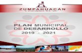 pág. 0 · pág. 6 I. PRESENTACIÓN DEL PLAN DE DESARROLLO MUNICIPAL ZUMPAHUACÁN 2019-2021 PLAN DE DESARROLLO MUNICIPAL DE ZUMPAHUACÁN 2019 -2021 El Plan de Desarrollo Municipal