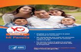 Mi Familia • Se recomienda que todas las personas, a partir de los … · 2020-02-19 · Mi Familia • Protege a tu familia contra la gripe (influenza) al vacunarte. • Se recomienda