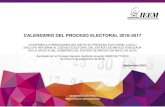 CALENDARIO DEL PROCESO ELECTORAL 2016-2017 · NP ACTIVIDAD PERIODO FECHA FUNDAMENTO JURÍDICO ... Convocar a elecciones ordinarias o extraordinarias de Gobernador, diputados y miembros