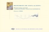 REPORTE DE INFLACIÓN · V.2 Finanzas públicas ... se publica a inicios de cada año junto con la Nota de Prensa del Programa Monetario de enero. Reporte de Inflación. Enero 2006