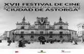 LLEGA SEPTIEMBRE, LLEGA EL CINE · el Festival de Cine junto con otras actividades culturales hagan de Astorga una ciudad especial y un referente cultural especialmente durante unos