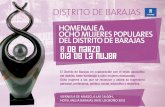 HOMENAJE A OCHO MUJERES POPULARES DEL DISTRITO DE …€¦ · 8 de marzo dia de la mujer HOMENAJE A OCHO MUJERES POPULARES DEL DISTRITO DE BARAJAS El Distrito de Barajas en colaboración
