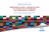 Globalización, integración y comercio inclusivo en América ... · particular importancia: la aceleración del cambio tecnológico, el creciente peso de los países en desarrollo